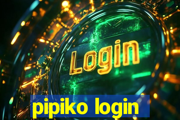 pipiko login